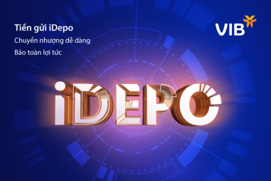 VIB ra mắt sản phẩm tiền gửi iDepo với nhiều ưu điểm và lợi tức vượt trội