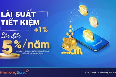 3 tháng cuối năm 2022, gửi tiết kiệm ở đâu lãi suất cao, quà tặng hấp dẫn?