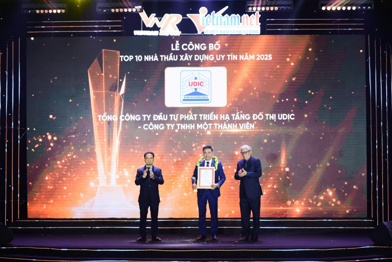 UDIC được vinh danh nhóm 10 nhà thầu uy tín năm 2025